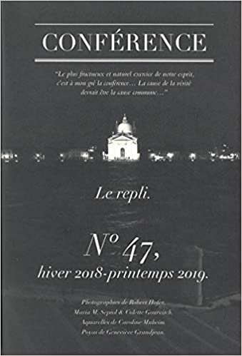 Conférence n°47, hiver 2018 - printemps 2019